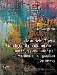 Maurizio Diana �Une figuration illumin�e�. E-book