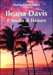 Ileana Davis il morbo di Hansen