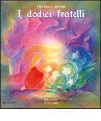 I dodici fratelli
