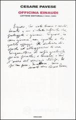 Officina Einaudi. Lettere editoriali 1940-1950 Officina Einaudi. Lettere editoriali 1940-1950