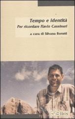 Tempo e identit�. Per ricordare Flavio Cassinari