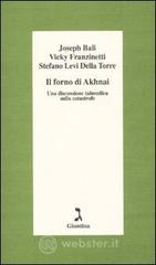 Il forno di Akhnai. Una discussione talmudica sulla catastrofe