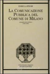 La comunicazione pubblica del Comune di Milano Analisi linguistica (1859-1890). E-book
