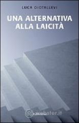 Una alternativa alla laicit�. E-book