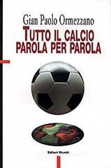 Tutto il calcio parola per parola