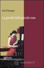 La gravit� delle piccole cose