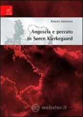 Angoscia e peccato in S�ren Kierkegaard