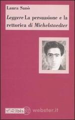 Leggere �La persuasione e la retorica� di Michelstaedter