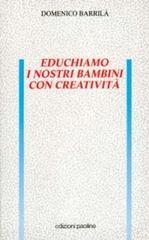 Educhiamo i nostri bambini con creativit�