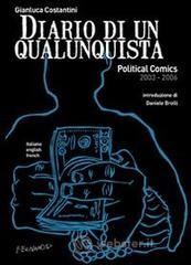 Diario di un qualunquista. Political comics 2003-2006