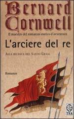 L' arciere del re L' arciere del re