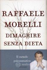 Dimagrire senza dieta. E-book