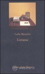 L' erranza. Memorie in forma di lettere L' erranza. Memorie in forma di lettere
