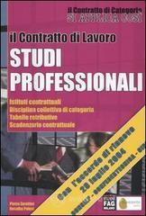 Il contratto di lavoro. Studi professionali