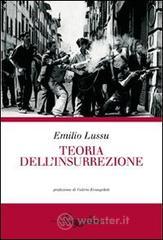 Teoria dell'insurrezione Teoria dell'insurrezione