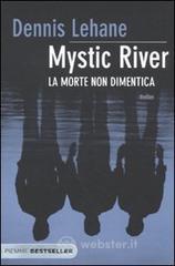 Mystic River. La morte non dimentica Mystic River. La morte non dimentica