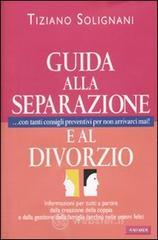 Guida alla separazione e divorzio. E-book
