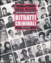 Ritratti criminali Ritratti criminali