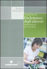 Etichettatura degli alimenti. Informazioni per la salute Etichettatura degli alimenti. Informazioni per la salute