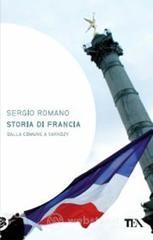 Storia di Francia. Dalla Comune a Sarkozy