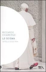 Lo scisma. Cattolici senza papa