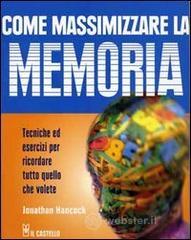 Come massimizzare la memoria