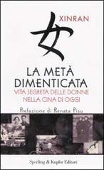 La met&agrave; dimenticata