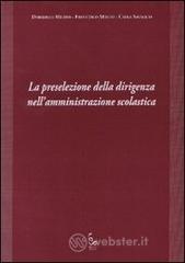 La preselezione della dirigenza nell'amministrazione scolastica