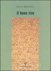 Il buon riso. Mille ricette ridenti