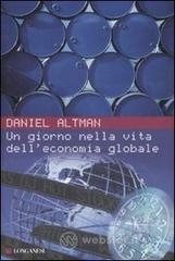 Un giorno nella vita dell'economia globale