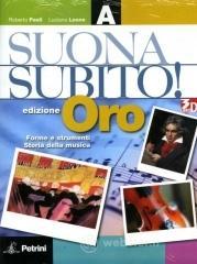 Suonasubito! Vol. A-B. Ediz. oro. Con espansione online. Per la Scuola media. Con DVD-ROM. Con girandola per flauto