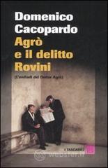 Agr� e il delitto Rovini. (L'endiadi del dottor Agr�)