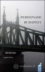 Perdonami Budapest