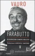 Farabutto. Dichiarazioni d'amore molesto