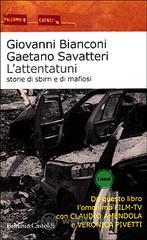 L' attentatuni. Storia di sbirri e di mafiosi