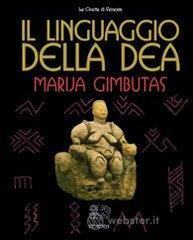Il linguaggio della Dea