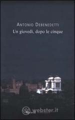 Un gioved�, dopo le cinque