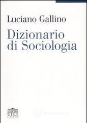 Dizionario di sociologia Dizionario di sociologia