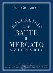 Il piccolo libro che batte il mercato azionario