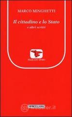 Il cittadino e lo Stato e altri scritti