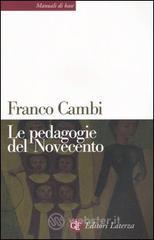 Le pedagogie del Novecento