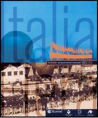 ItaliaFiera dalle esposizioni universali al mercato globale 1861-2006. Ediz. italiana e inglese ItaliaFiera dalle esposizioni universali al mercato globale 1861-2006. Ediz. italiana e inglese