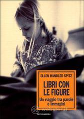 Libri con le figure. Un viaggio tra parole e immagini Libri con le figure. Un viaggio tra parole e immagini