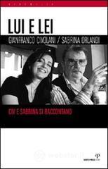 Lui e lei. Civ e Sabrina si raccontano Lui e lei. Civ e Sabrina si raccontano