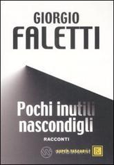 Pochi inutili nascondigli