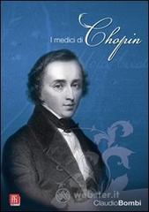 I medici di Chopin I medici di Chopin