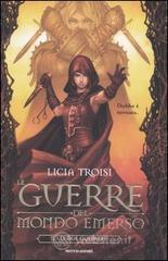 Le due guerriere. Le guerre del mondo emerso vol.2