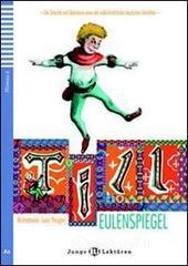 Till Eulenspiegel. Con espansione online. Con CD Audio