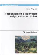 Responsabilità e incertezza nel processo formativo. E-book