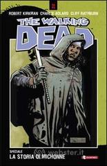 prezzi e offerte La storia di Michonne. The walking dead. Ediz. speciale su prezzi in promozione